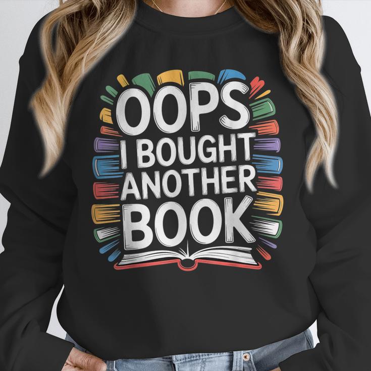 Oops I Bought Another Book Library Reader Bibliophile Unisex Sweatshirt