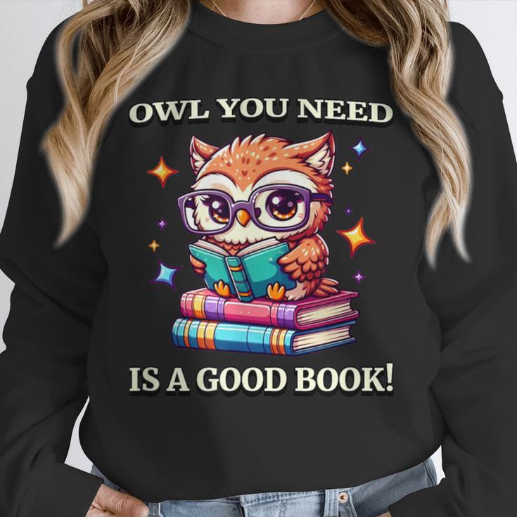 Owl You Need Is A Good Book Cute Love To Read Back 2 School Unisex Sweatshirt