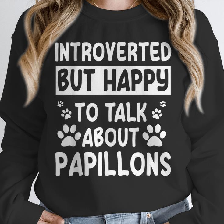 Papillon Dog Owner Introverted Spaniel Breed Fur Parent Unisex Sweatshirt