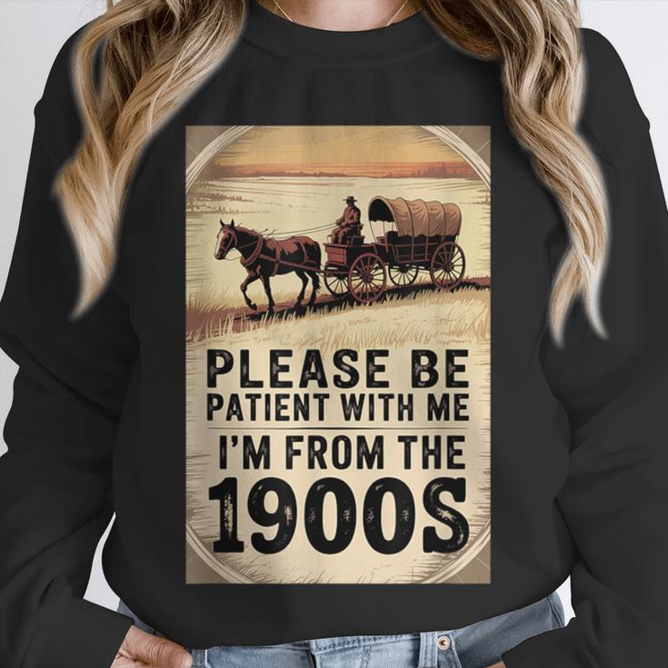 Be Patient With Me I'm From The 1900s Birthday Retirement Unisex Sweatshirt Be Patient With Me I'm From The 1900s Birthday Retirement Unisex Sweatshirt
