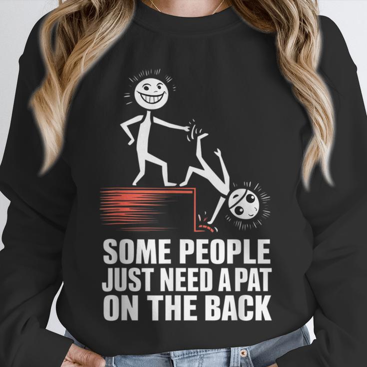 Some People Just Need A Pat On The Back Introvert Unisex Sweatshirt Some People Just Need A Pat On The Back Introvert Unisex Sweatshirt