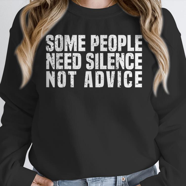 Some People Need Silence Not Advice Introvert Humor Unisex Sweatshirt Some People Need Silence Not Advice Introvert Humor Unisex Sweatshirt