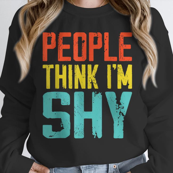 People Think I'm Shy I Introvert Unisex Sweatshirt