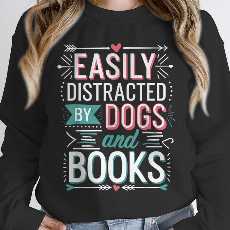 Pet Lover Easily Distracted By Dogs And Books Joke Men Unisex Sweatshirt