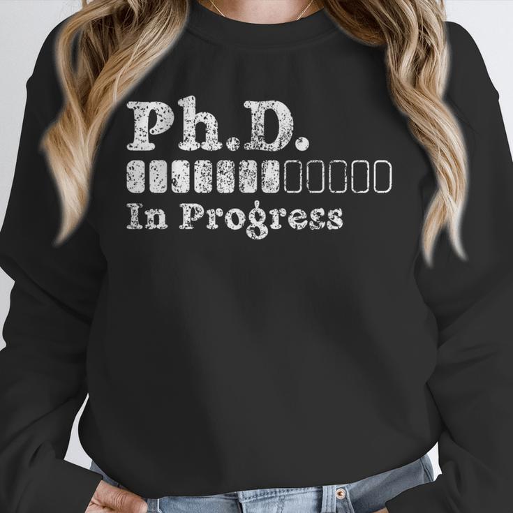 PhD In Progress PhD Doctoral Degree Graduation Doctorate Unisex Sweatshirt