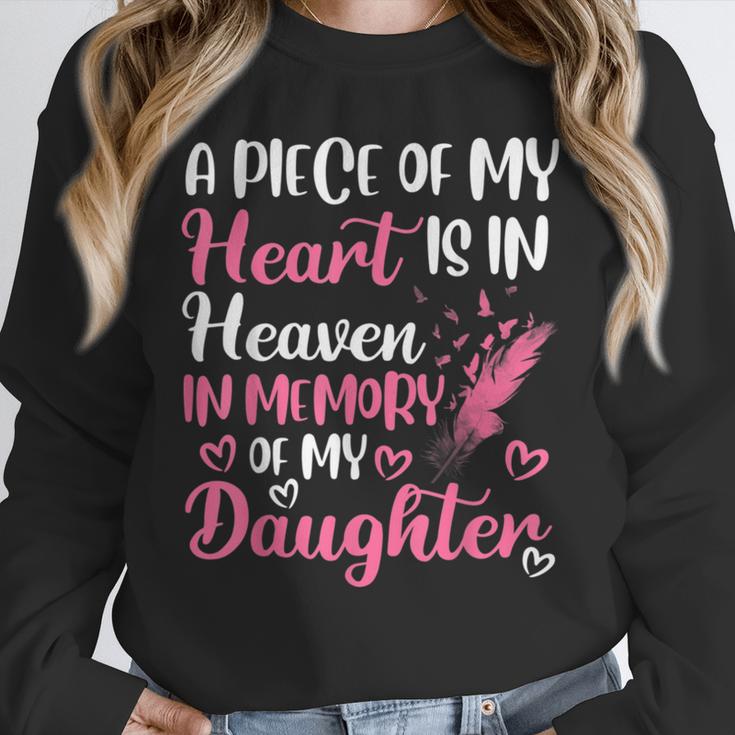 A Piece Of My Heart Is In Heaven In Memory Of My Daughter Unisex Sweatshirt