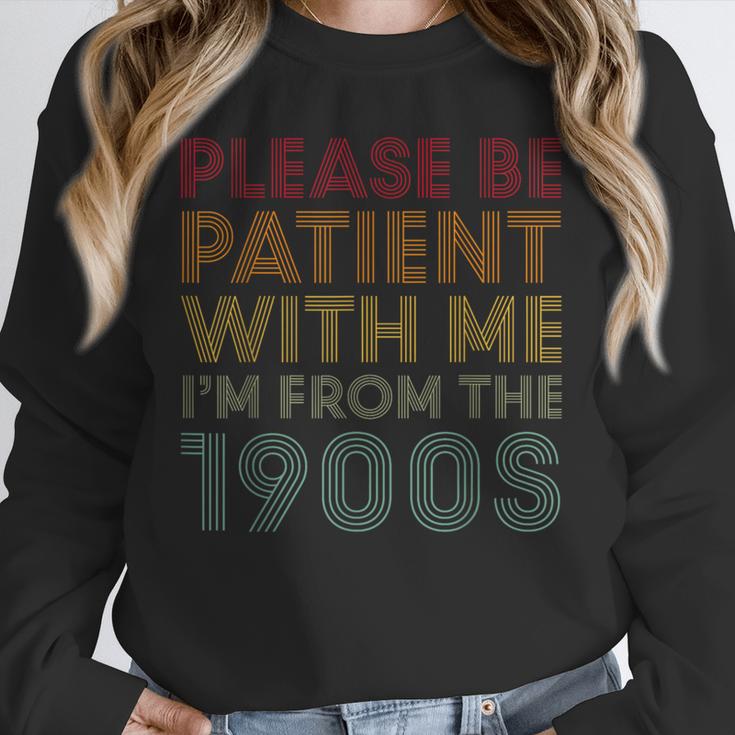 Please Be Patient With Me I'm From The 1900s Classic Retro Unisex Sweatshirt