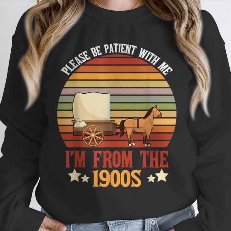 Please Be Patient With Me I'm From The 1900s Cool Dad Unisex Sweatshirt