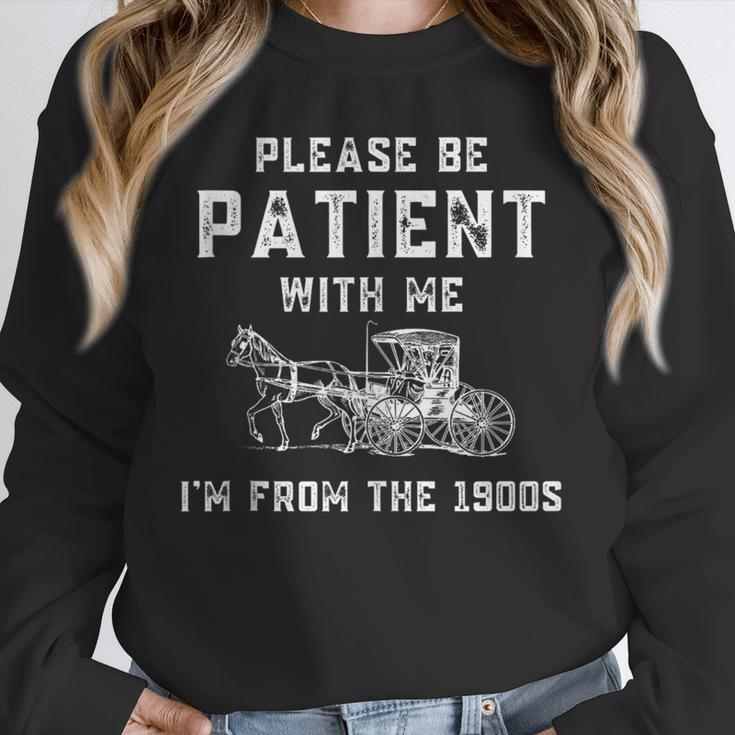 Please Be Patient With Me I'm From The 1900s Dad Vintage Unisex Sweatshirt Please Be Patient With Me I'm From The 1900s Dad Vintage Unisex Sweatshirt