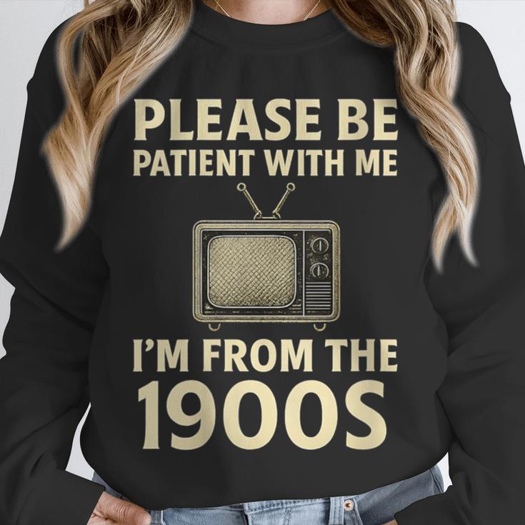 Please Be Patient With Me I'm From The 1900s Television Set Unisex Sweatshirt