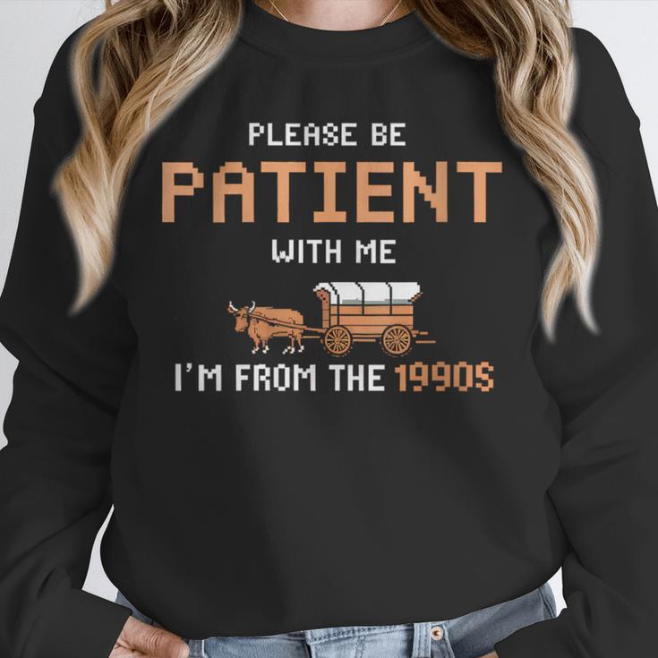 Please Be Patient With Me I'm From The 1900s Trail Wagon Unisex Sweatshirt Please Be Patient With Me I'm From The 1900s Trail Wagon Unisex Sweatshirt