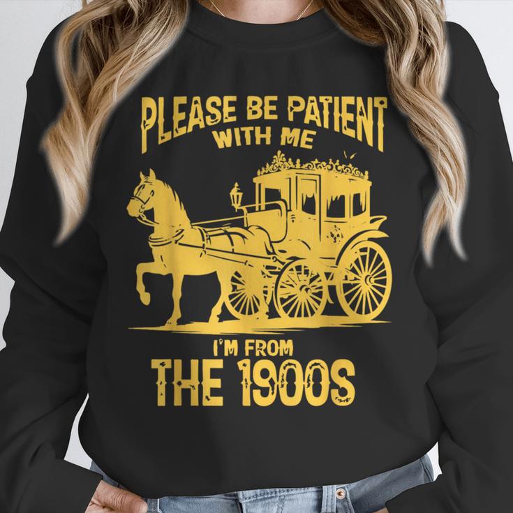 Please Be Patient With Me I'm From The 1900s Vin Unisex Sweatshirt