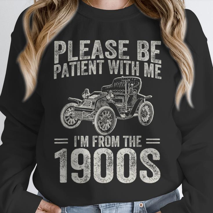 Please Be Patient I'm From The 1900s Vintage Car Unisex Sweatshirt Please Be Patient I'm From The 1900s Vintage Car Unisex Sweatshirt