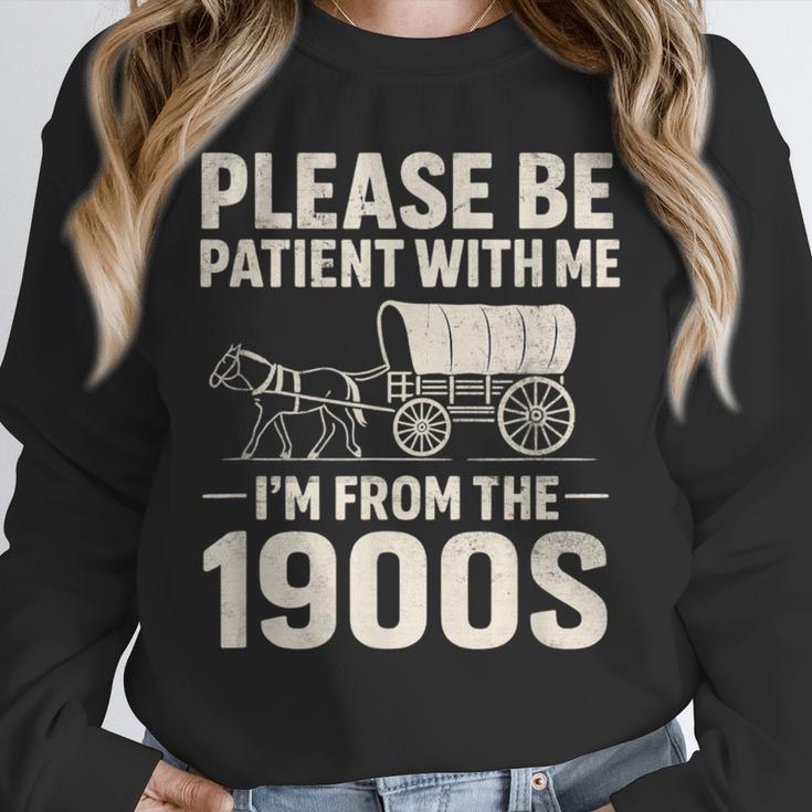 Please Be Patient I'm From The 1900s Vintage Old-Timer Unisex Sweatshirt