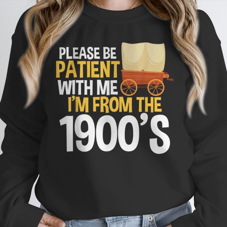 Please Be Patient With Me I'm From The 1900s Vintage Oregon Unisex Sweatshirt Please Be Patient With Me I'm From The 1900s Vintage Oregon Unisex Sweatshirt