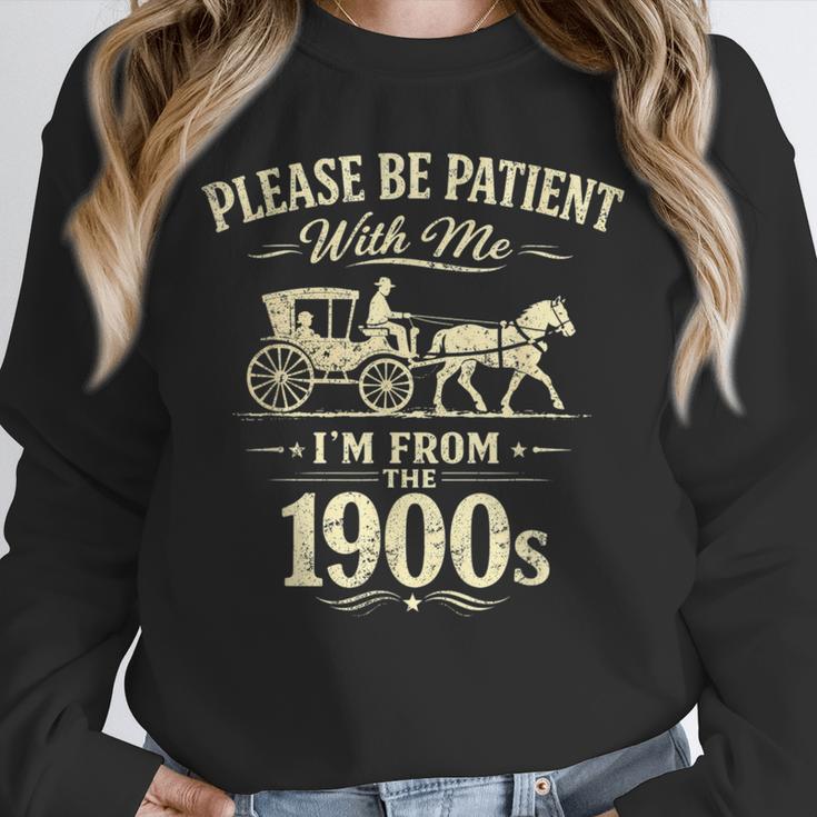 Please Be Patient With Me I'm From The 1900s Vintage Unisex Sweatshirt