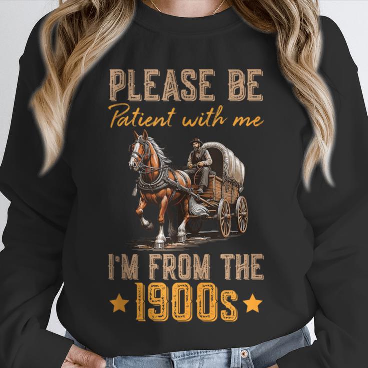 Please Be Patient With Mee I'm From The 1900s Unisex Sweatshirt Please Be Patient With Mee I'm From The 1900s Unisex Sweatshirt