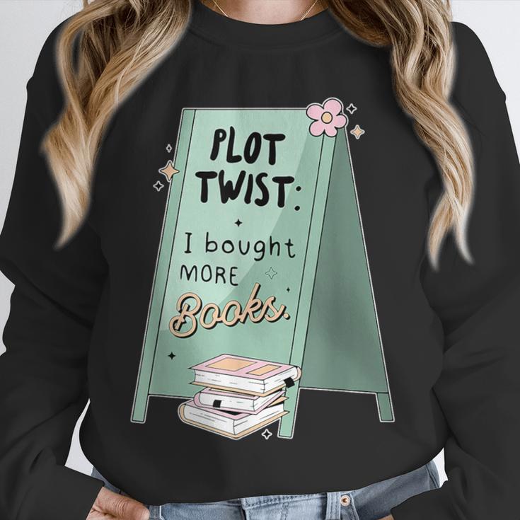 Plot Twist I Bought More Books Bookish Unisex Sweatshirt