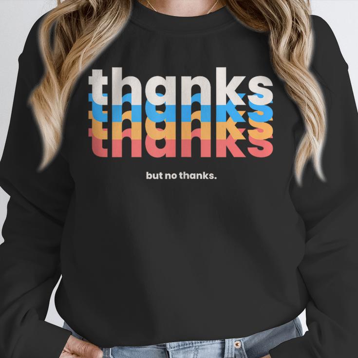 Polite Introvert Thanks But No Thanks Retro Graphic Unisex Sweatshirt