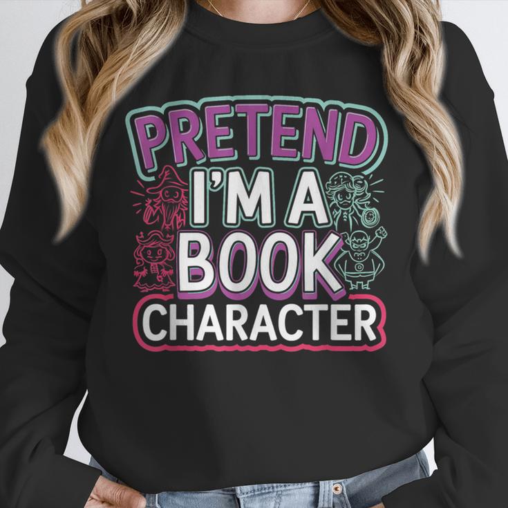 Pretend I'm A Book Character Reader Fan Cosplay Unisex Sweatshirt Pretend I'm A Book Character Reader Fan Cosplay Unisex Sweatshirt