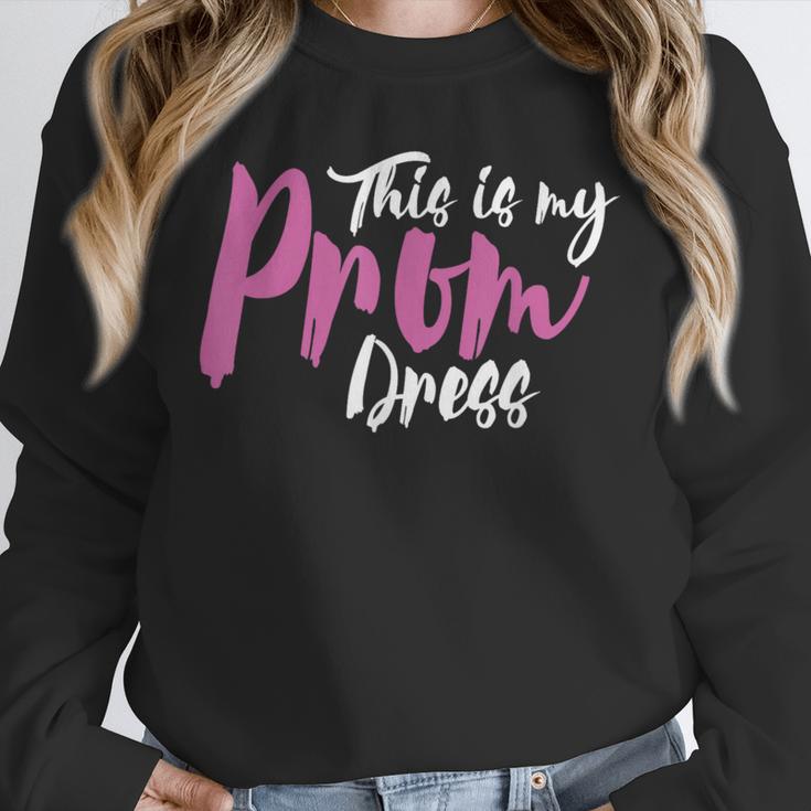 This Is My Prom Dress Shirt Senior Graduation Cute Tee Unisex Sweatshirt