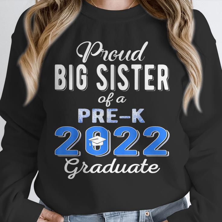Proud Big Sister Of Pre K School Graduate 2022 Graduation Unisex Sweatshirt