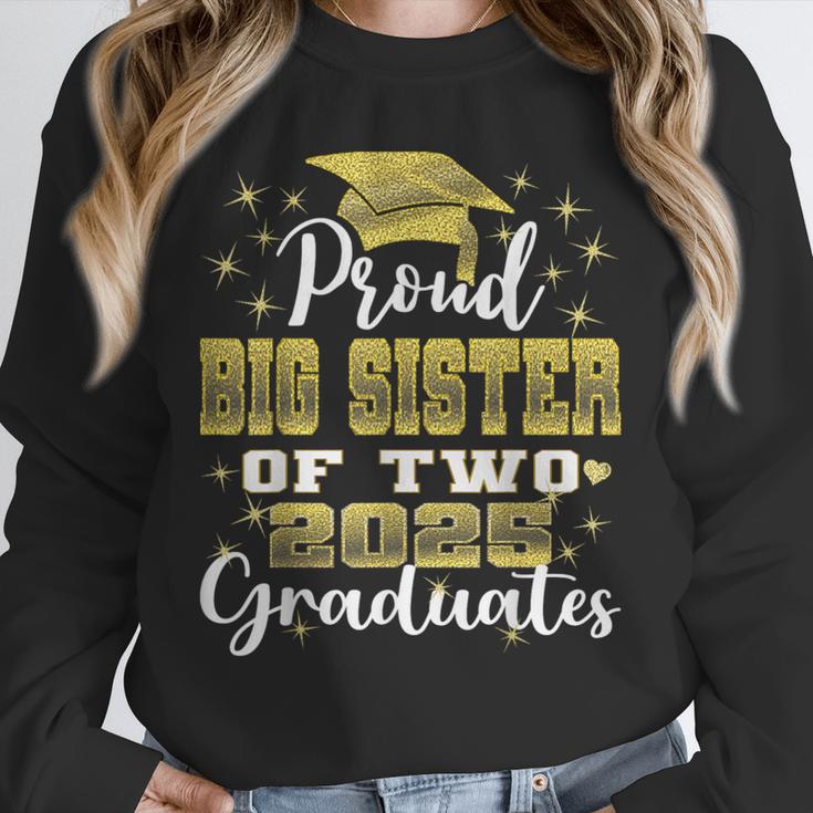 Proud Big Sister Of Two 2025 Graduates Graduation Family Unisex Sweatshirt