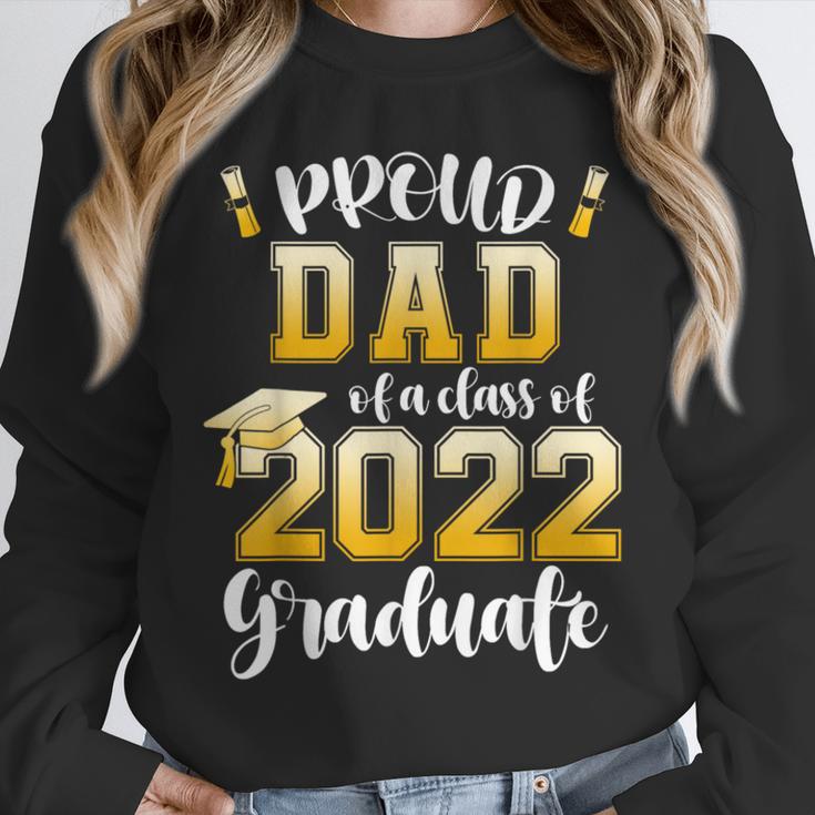 Proud Dad Of a Class Of 2022 Graduate Graduation 2022 Women Unisex Sweatshirt