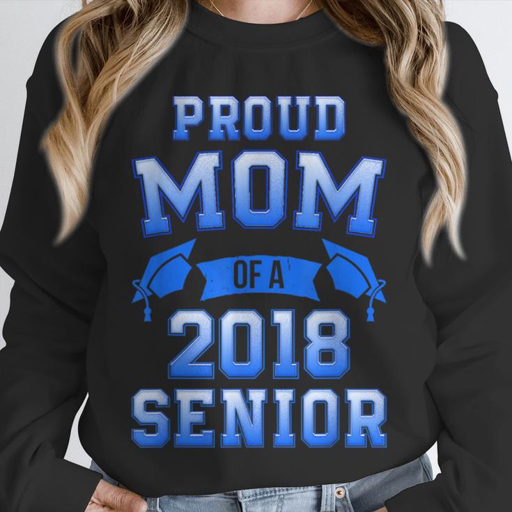 Proud Mom Of 2018 Senior GraduationShirt Unisex Sweatshirt