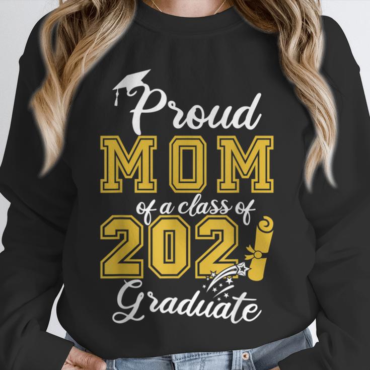Proud Mom Of a Class Of 2021 Graduate Graduation Senior 2021 Unisex Sweatshirt