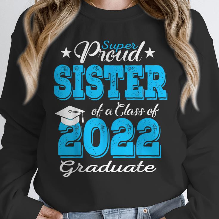 Proud Sister Of a 2022 Graduate Class Of 2022 Graduation 22 Unisex Sweatshirt