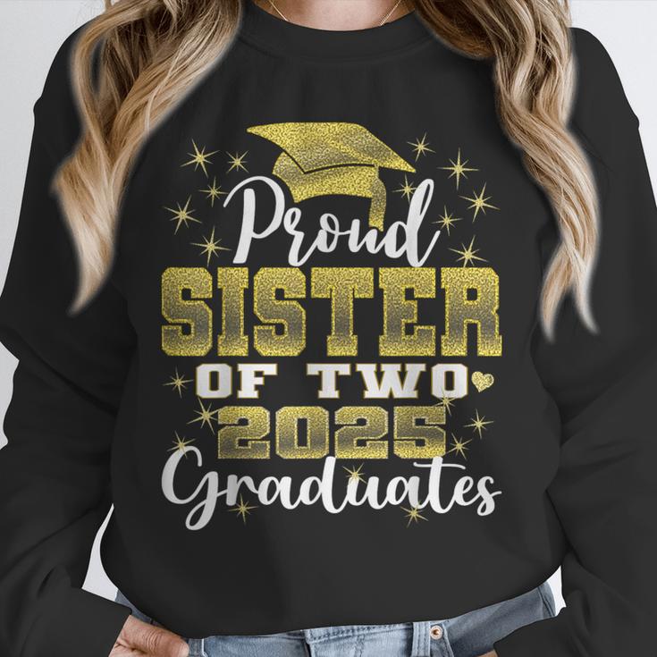 Proud Sister Of Two 2025 Graduates Graduation Family Unisex Sweatshirt