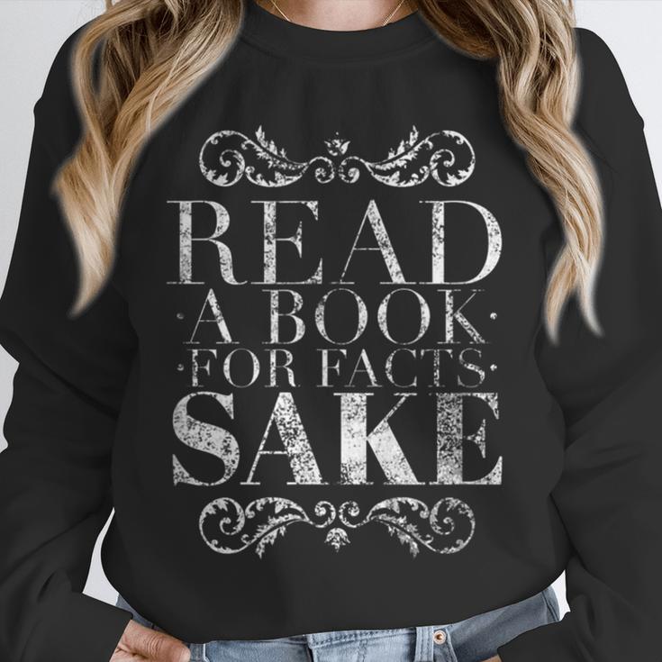 Read a Book For Facts Sake Librarian Unisex Sweatshirt