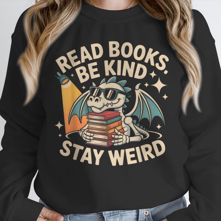 Read Books Be Kind Stay Weird Book Dragon Skeleton Reading Unisex Sweatshirt Read Books Be Kind Stay Weird Book Dragon Skeleton Reading Unisex Sweatshirt