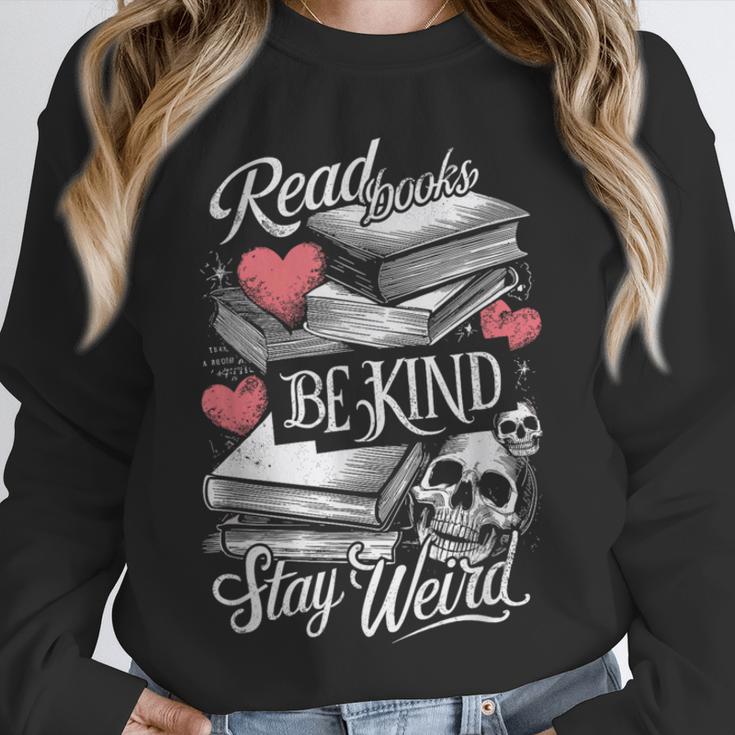 Read Books Be Kind Stay Weird Skeleton Heart Reading Alt Unisex Sweatshirt