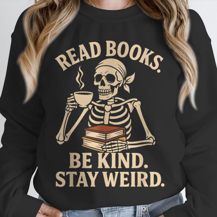 Read Books Be Kind Stay Weird Skeleton Reading Coffee Goth Unisex Sweatshirt