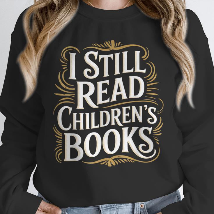 I Still Read Childrens Books First Day Of School Kid Reading Unisex Sweatshirt