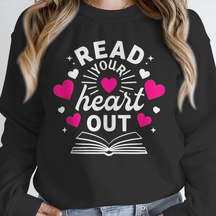 Read Your Heart Out Cute Teacher Women Book Lovers Unisex Sweatshirt