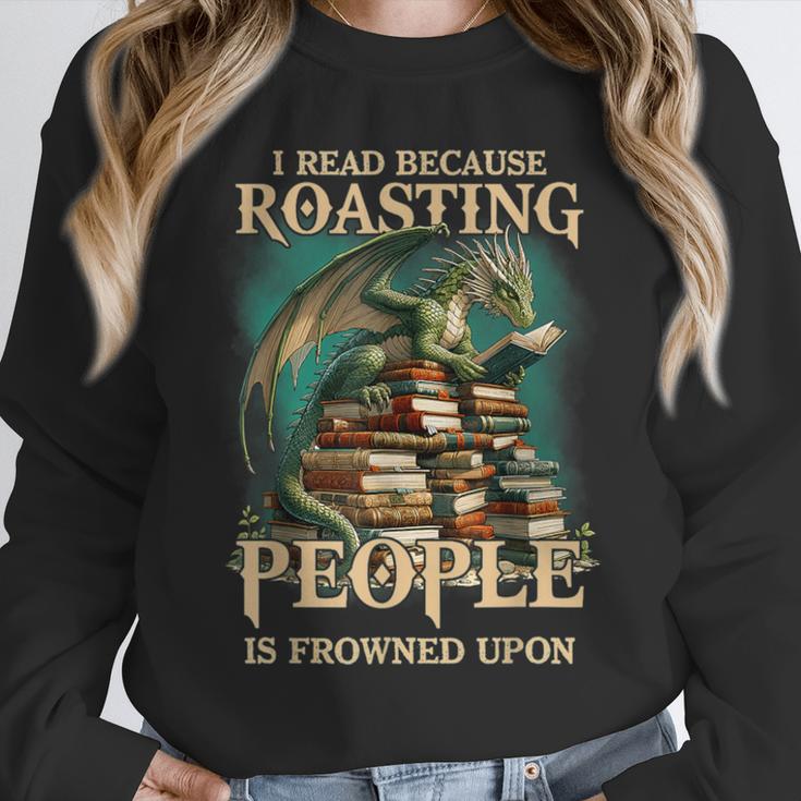 I Read Because Roasting People Is Frowned Upon Dragon Book Unisex Sweatshirt I Read Because Roasting People Is Frowned Upon Dragon Book Unisex Sweatshirt