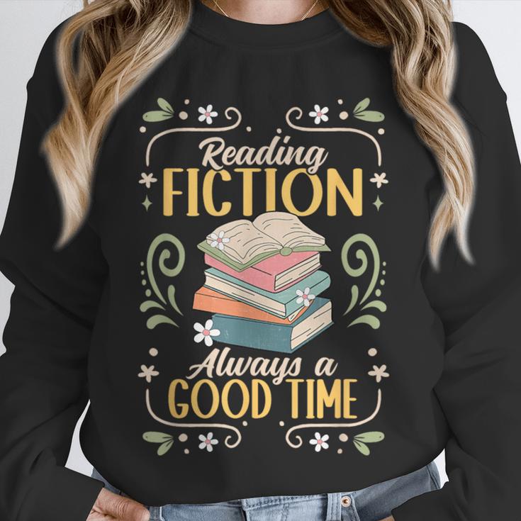 Reading Fiction Always A Good Time Book Reading Bookworm Unisex Sweatshirt Reading Fiction Always A Good Time Book Reading Bookworm Unisex Sweatshirt