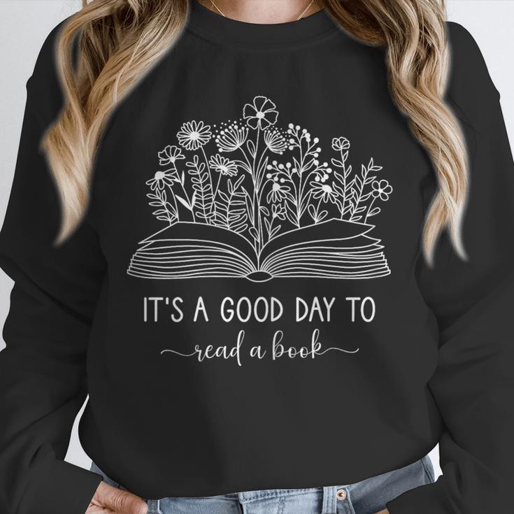 Reading Its A Good Day To Read A Book Librarian Unisex Sweatshirt