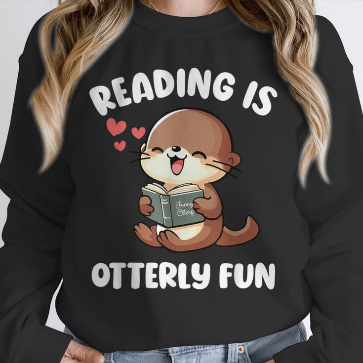 Reading Is Otterly Fun Otter Bookworm Book Lover Librarian Unisex Sweatshirt