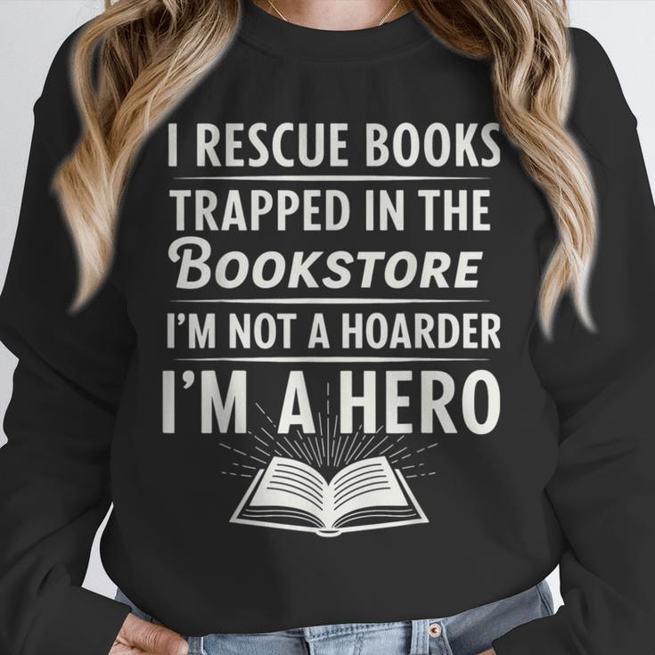 I Rescue Books Trapped In The Bookstore I’m Not A Hoarder Unisex Sweatshirt