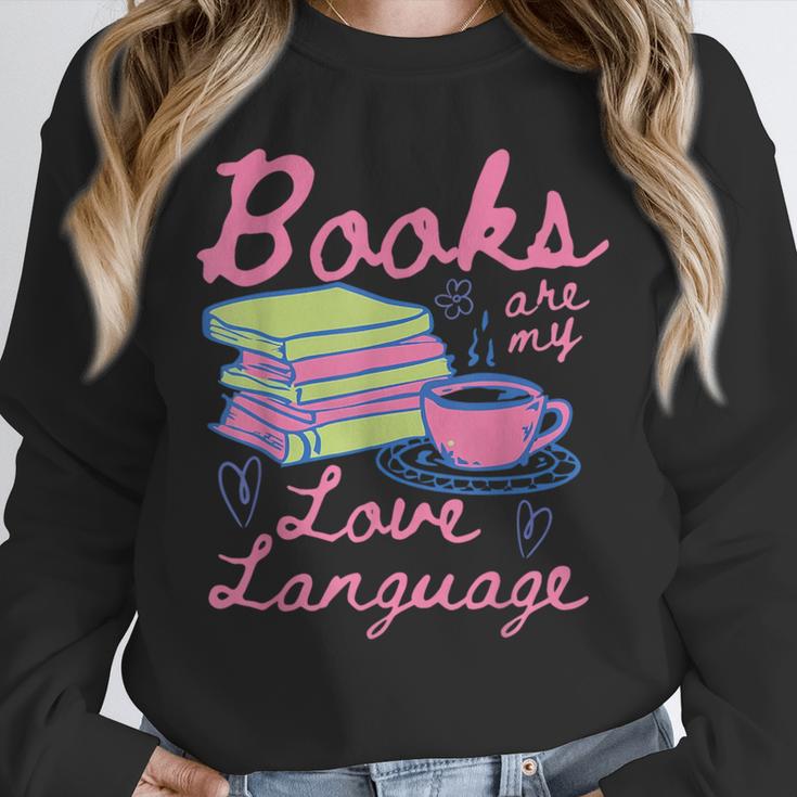 Retro Books Are My Love Language Valentine Book Lovers Unisex Sweatshirt Retro Books Are My Love Language Valentine Book Lovers Unisex Sweatshirt