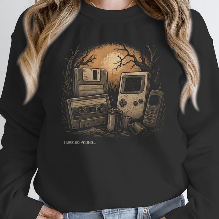 Retro Nostalgia – I Was So Young Tee Unisex Sweatshirt Retro Nostalgia – I Was So Young Tee Unisex Sweatshirt