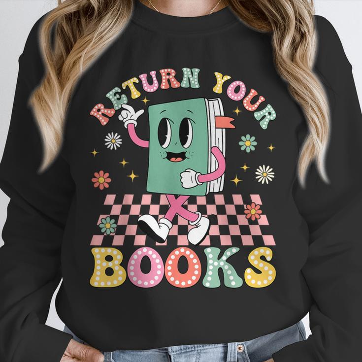 Return Your Books End School Year School Librarian Teacher Unisex Sweatshirt