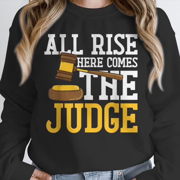 All Rise Here Comes The Judge Lawyer Graduation Quote Unisex Sweatshirt