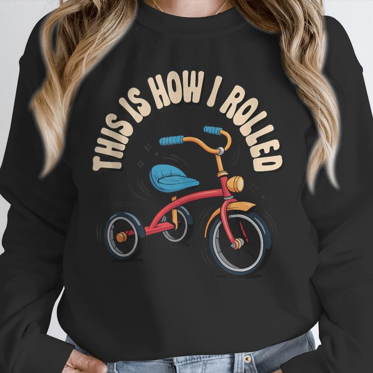 This How I Rolled Retro Tricycle 80s 90s Kid Nostalgia Unisex Sweatshirt
