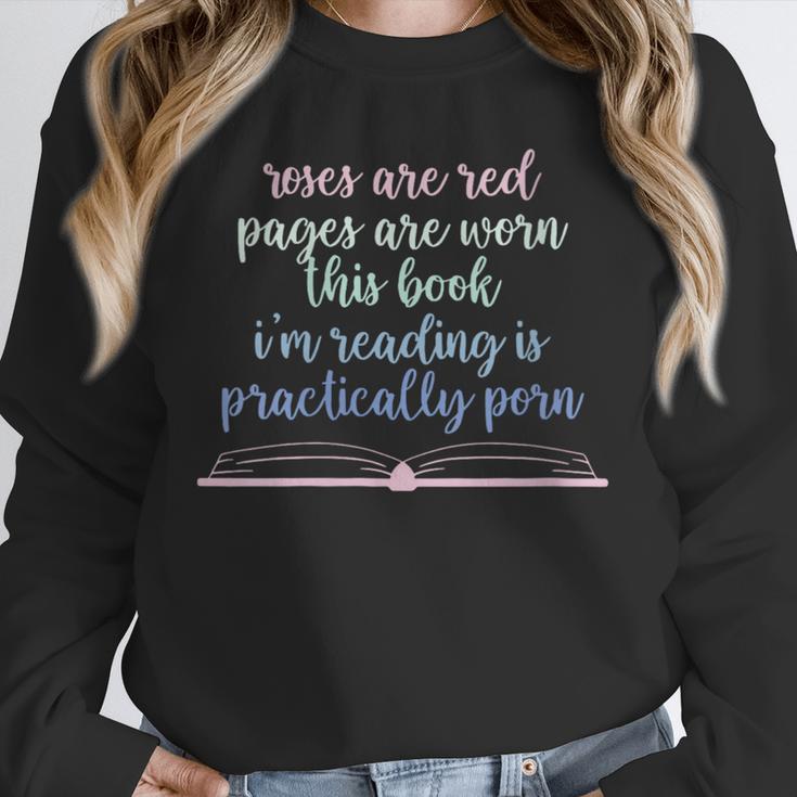 Roses Are Red Pages Are Worn This Book I'm Reading Unisex Sweatshirt