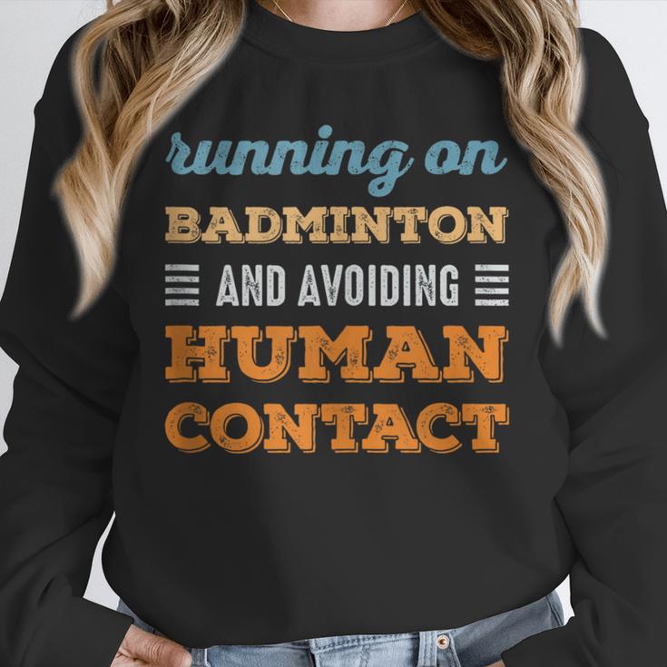Running On Badminton Social Introvert Humor Vintage Unisex Sweatshirt Running On Badminton Social Introvert Humor Vintage Unisex Sweatshirt